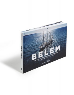 Livre "Belem - témoin d'hier, acteur d'aujourd'hui" grand format