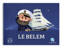 Livre 'Quelle Histoire : le Belem'
