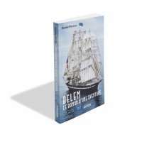 Belem, le roman d'une aventure - 18€